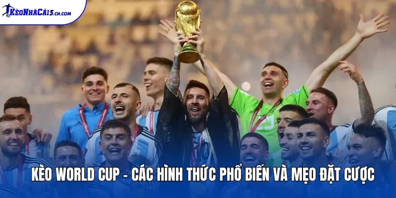 Kèo World Cup